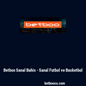 Betboo Sanal Bahis - Sanal Futbol ve Basketbol