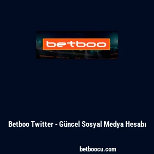 Betboo Twitter - G&uuml;ncel Sosyal Medya Hesabı